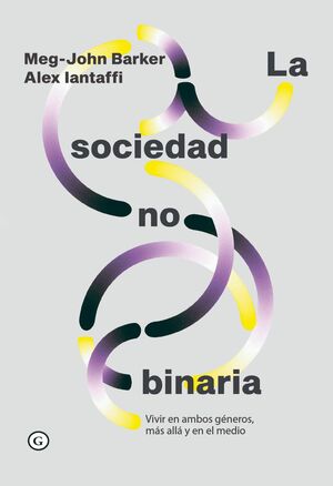 SOCIEDAD NO BINARIA, LA