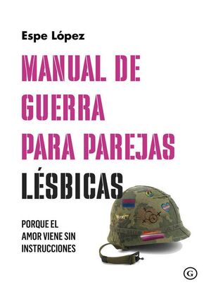 MANUAL DE GUERRA PARA PAREJAS LÉSBICAS