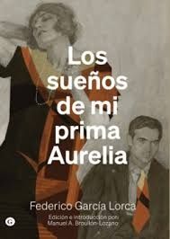 SUEÑOS DE MI PRIMA AURELIA, LOS