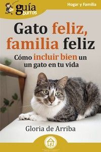 GATO FELIZ, FAMILIA FELIZ