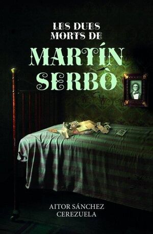 DUES MORTS DE MARTÍN SERBO, LES