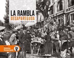 RAMBLA DESAPAREGUDA, LA