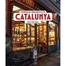 COMERÇOS EMBLEMÀTICS DE CATALUNYA