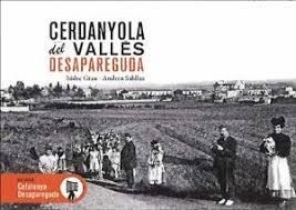 CERDANYOLA DEL VALLÈS DESAPAREGUDA