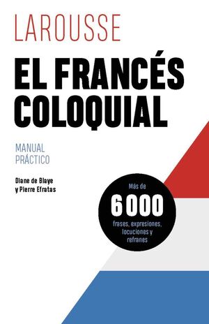 FRANCÉS COLOQUIAL, EL