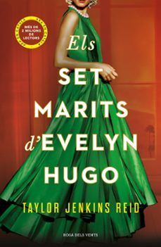 SET MARITS D'EVELYN HUGO, ELS