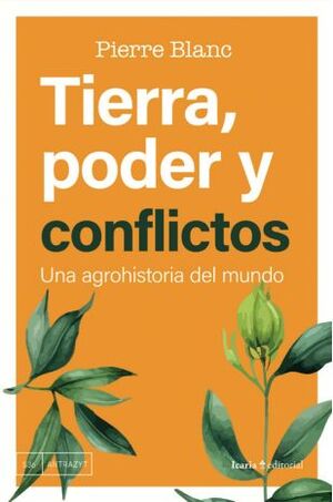 TIERRA, PODER Y CONFLICTOS