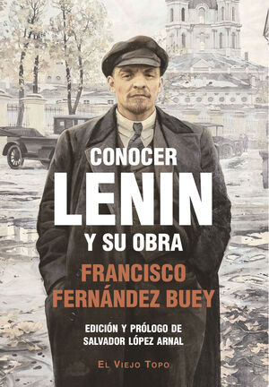 CONOCER LENIN Y SU OBRA