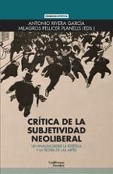 CRÍTICA DE LA SUBJETIVIDAD NEOLIBERAL