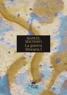 GUERRA LITERARIA I, LA