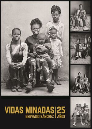 VIDAS MINADAS: 25 AÑOS