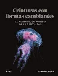 CRIATURAS CON FORMAS CAMBIANTES