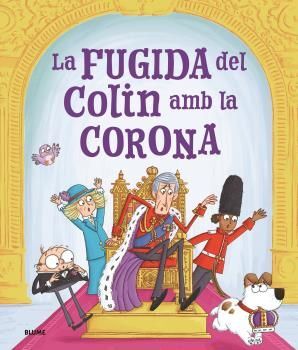 FUGIDA D'EN COLIN AMB LA CORONA, LA