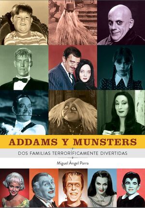 ADDAMS Y MUNSTERS