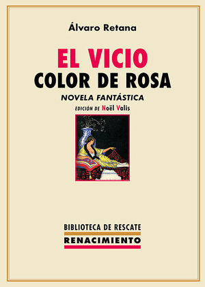 VICIO COLOR DE ROSA, EL