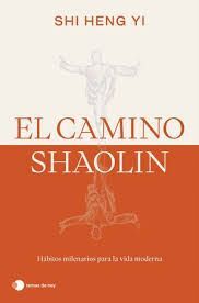 CAMINO SHAOLIN, EL