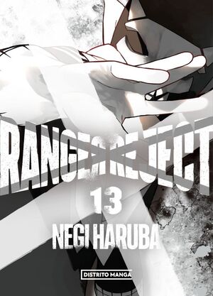 RANGER REJECT VOL. 13