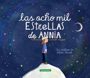 OCHO MIL ESTRELLAS DE ÀNNIA, LAS