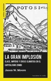 GRAN IMPLOSIÓN, LA