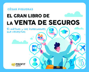 GRAN LIBRO DE LA VENTA DE SEGUROS, EL