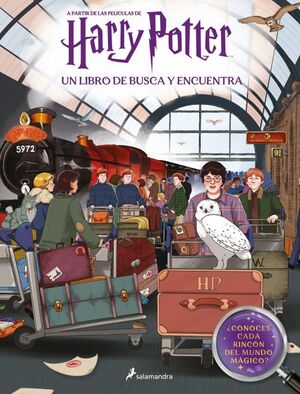 LIBRO DE BUSCA Y ENCUENTRA, UN. A PARTIR DE LAS PELICULAS DE HARRY POTTER