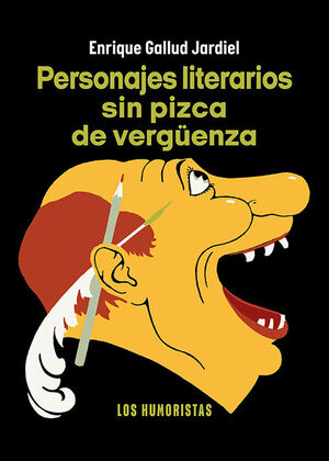 PERSONAJES LITERARIOS SIN PIZCA DE VERGÜENZA