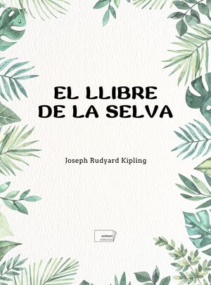 LLIBRE DE LA SELVA, EL