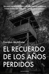 RECUERDO DE LOS AÑOS PERDIDOS, EL