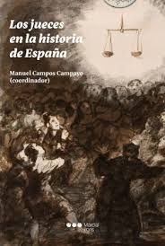 JUECES EN LA HISTORIA DE ESPAÑA, LOS
