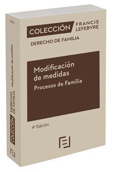 MODIFICACIÓN DE MEDIDAS. PROCESOS DE FAMILIA (4ª EDICIÓN)