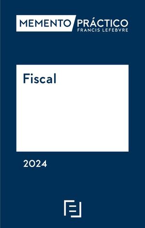 MEMENTO PRACTICO FISCAL 2024