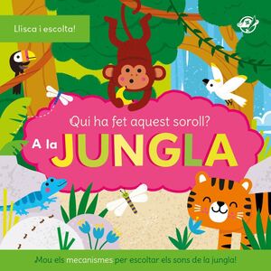 QUI HA FET AQUEST SOROLL?- AL BOSC