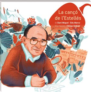 CANÇÓ DE L'ESTELLÉS, LA