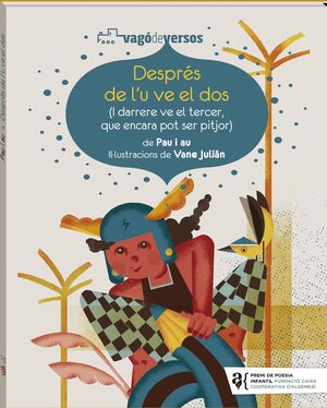 DESPRÉS DE L'U VE EL DOS (PREMI POESIA INFANTIL FUNDACIÓ CAIXA)