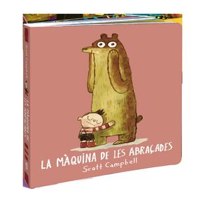 MÀQUINA DE LES ABRAÇADES, LA