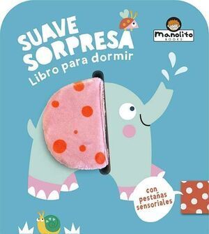 ELEFANTE. SUAVE SORPRESA
