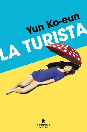 TURISTA, LA (CASTELLANO)