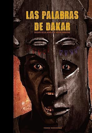 PALABRAS DE DAKAR, LAS (NOVELA GRÁFICA)