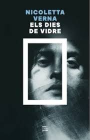 DIES DE VIDRE, ELS