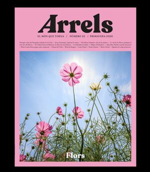 REVISTA ARRELS 22 - FLORS