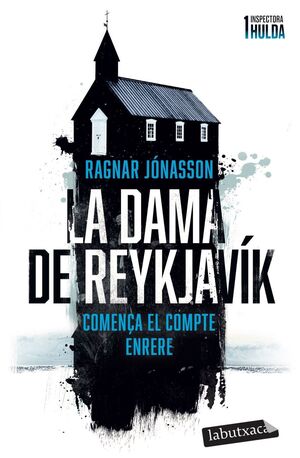 DAMA DE REYKJAVÍK, LA. COMENÇA EL COMPTE ENRERE