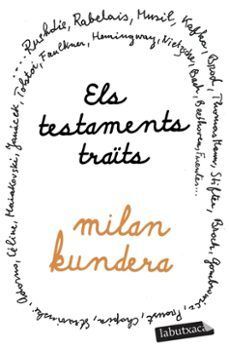 TESTAMENTS TRAÏTS, ELS