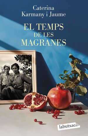 TEMPS DE LES MAGRANES, EL