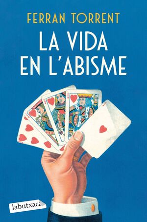 VIDA EN L'ABISME, LA