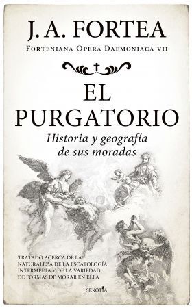 PURGATORIO, EL. HISTORIA Y GEOGRAFÍA DE SUS MORADAS