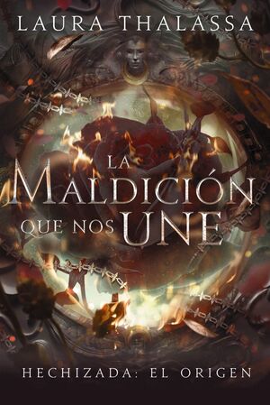 MALDICIÓN QUE NOS UNE, LA