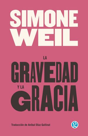 GRAVEDAD Y LA GRACIA, LA
