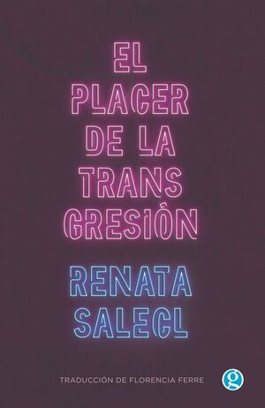 PLACER DE LA TRANSGRESIÓN, EL