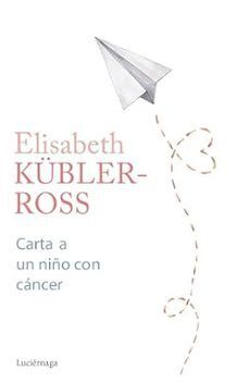 CARTA A UN NIÑO CON CANCER