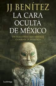CARA OCULTA DE MÉXICO, LA